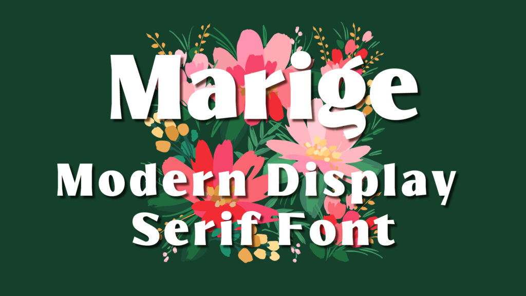 Marige – Modern Display Serif Font